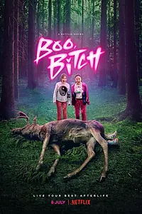 Постер к сериалу «Бу, сучка (2022)»