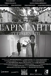 Постер к фильму «Лапинлахти. Мать дочери (2021)»