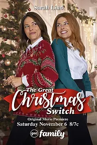 Постер к фильму «The Great Christmas Switch (2021)»