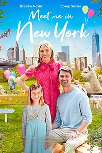 Главный постер фильма «Meet Me in New York (2022)»