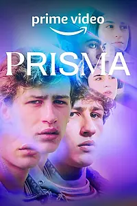 Главный постер сериала «Призма (2022)»