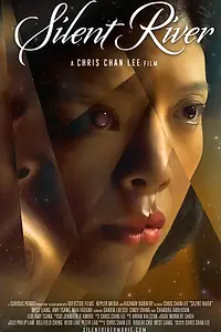 Постер к фильму «Silent River (2021)»