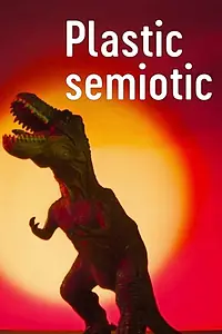 Постер к фильму «Пластическая семиотика (2021)»