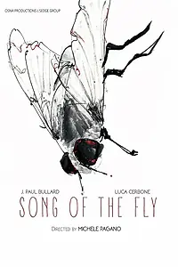 Главный постер фильма «Song of the Fly (2022)»