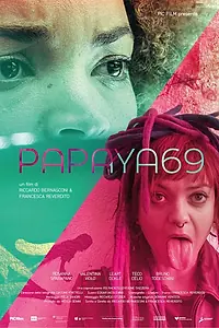 Главный постер фильма «Papaya 69 (2023)»