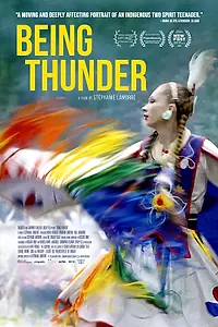 Постер к фильму «Being Thunder (2021)»