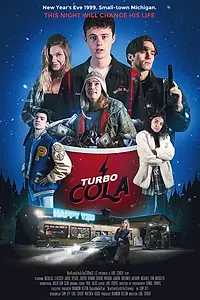 Главный постер фильма «Turbo Cola (2022)»