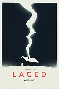 Постер к фильму «Laced (2023)»