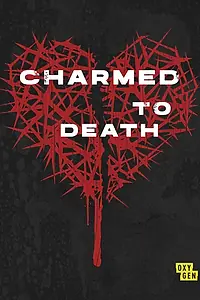Постер к сериалу «Charmed to Death (2021)»