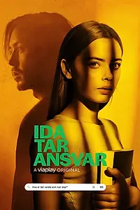 Главный постер сериала «Ida tar ansvar (2022)»