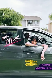 Постер к фильму «B-Side: For Taylor (2023)»