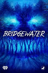 Постер к сериалу «Bridgewater (2021)»