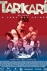 Главный постер фильма «Tarkari de chivo (2021)»