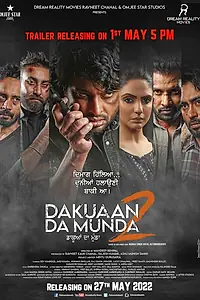 Главный постер фильма «Dakuaan Da Munda 2 (2022)»