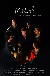 Постер к фильму «Miks? (2022)»