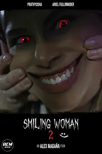 Главный постер фильма «Smiling Woman 2 (2021)»