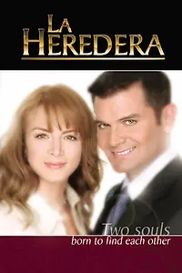 Постер к сериалу «Наследница (2004 - 2005)»
