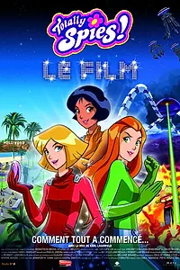 Главный постер мультфильма «Тотали Спайс! Фильм (2009)»