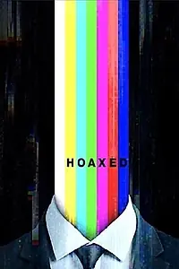 Постер к фильму «Hoaxed (2019)»