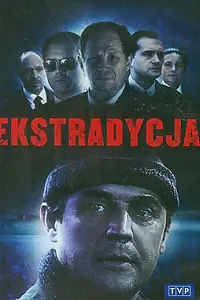 Главный постер сериала «Экстрадиция (1995)»
