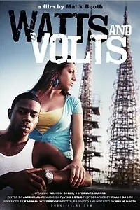 Постер к фильму «Watts and Volts (2009)»