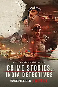 Главный постер сериала «Криминальные истории: Индийские детективы (2021)»