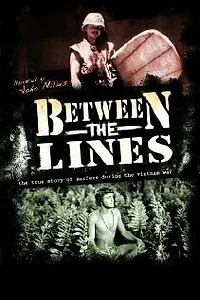 Главный постер фильма «Between the Lines: The True Story of Surfers and the Vietnam War (2008)»