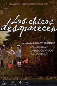 Постер к фильму «Los chicos desaparecen (2008)»