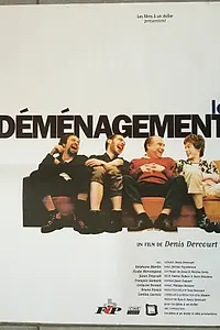 Главный постер фильма «Le déménagement (1997)»