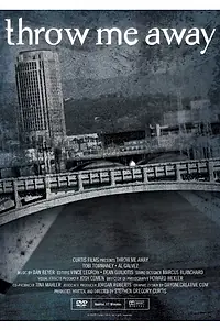 Постер к фильму «Выброси меня прочь (2009)»