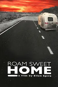 Главный постер фильма «Roam Sweet Home (1996)»