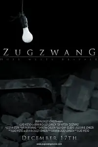 Постер к фильму «Zugzwang (2008)»