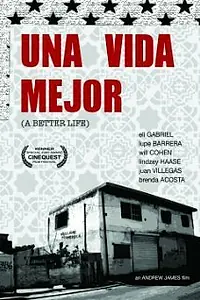 Постер к фильму «Una vida mejor (2008)»