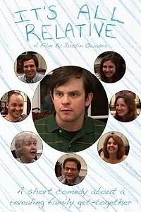 Постер к фильму «It's All Relative (2007)»