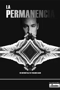 Постер к фильму «La permanencia (2007)»