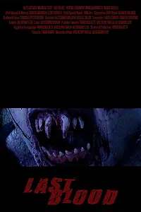 Постер к фильму «Last Blood (2006)»