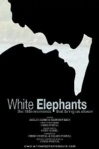 Постер к фильму «Белые слоны (2009)»
