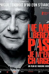 Главный постер фильма «Не освобождайте меня, с этим я сам справлюсь (2009)»