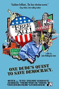 Главный постер фильма «Free for All! (2008)»