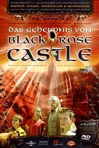Постер к сериалу «Тайна замка Черной розы (2001 - 2003)»