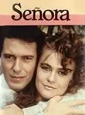 Главный постер сериала «Сеньора (1988 - 1995)»