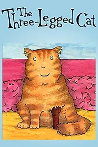 Постер к мультфильму «The Three-Legged Cat (1994)»
