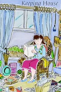Постер к мультфильму «Keeping House (1994)»