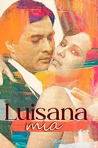 Главный постер сериала «Моя Луисана (1981)»
