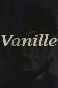 Постер к фильму «Vanille (2009)»