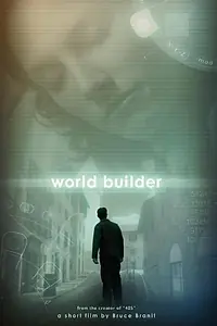 Главный постер фильма «Создатель миров (2007)»