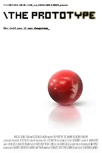 Постер к фильму «The Prototype (2005)»