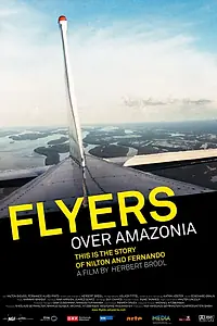 Постер к фильму «Flieger über Amazonien (2008)»
