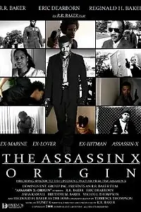 Постер к фильму «The Assassin X: Origin (2008)»