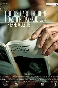 Постер к фильму «Le Horla (2009)»